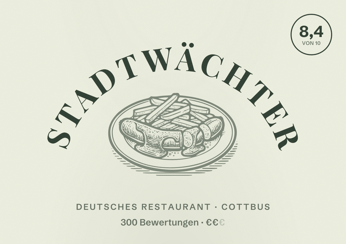 Illustriertes Poster von Stadtwächter, Deutsches Restaurant in Cottbus: Bewertung 8,4 von 10 aus 300 Bewertungen, Preisniveau €€