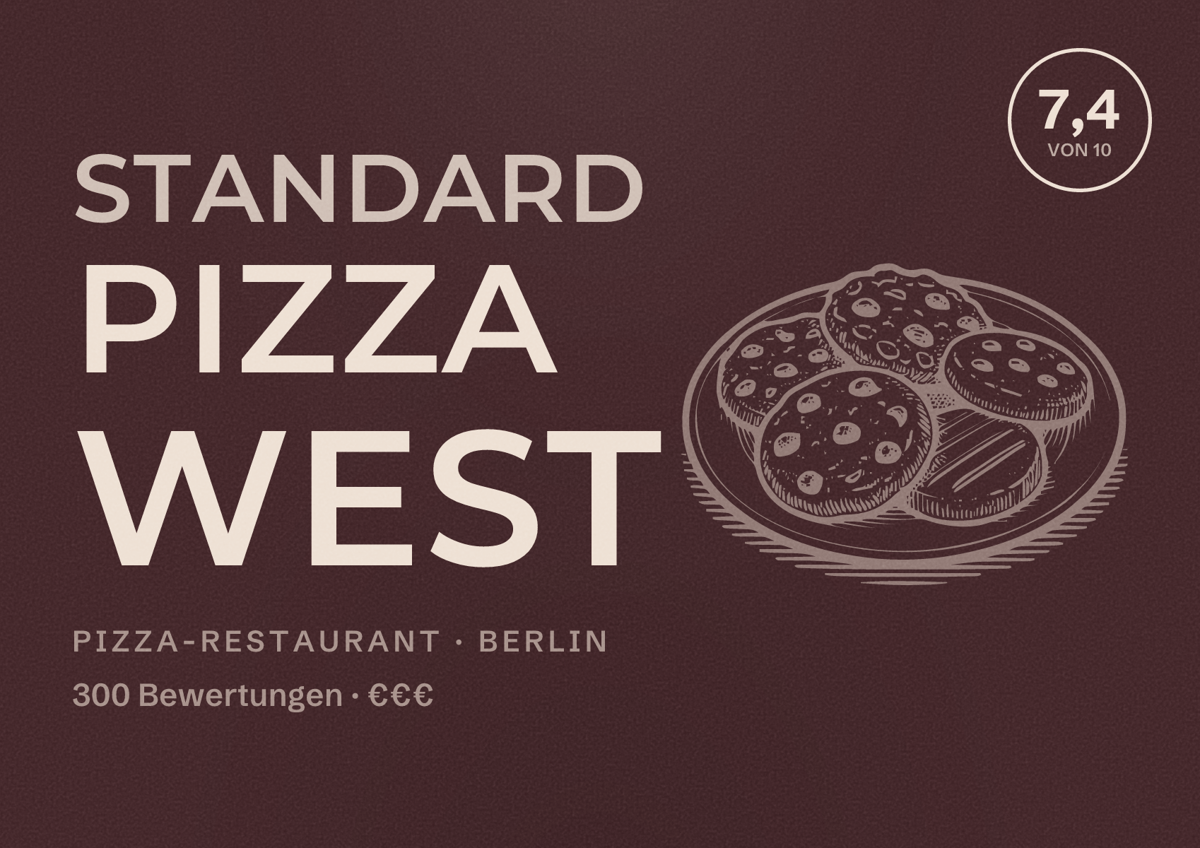 Illustriertes Poster von Standard Pizza West, Pizza-Restaurant in Berlin: Bewertung 7,4 von 10 aus 300 Bewertungen, Preisniveau €€€