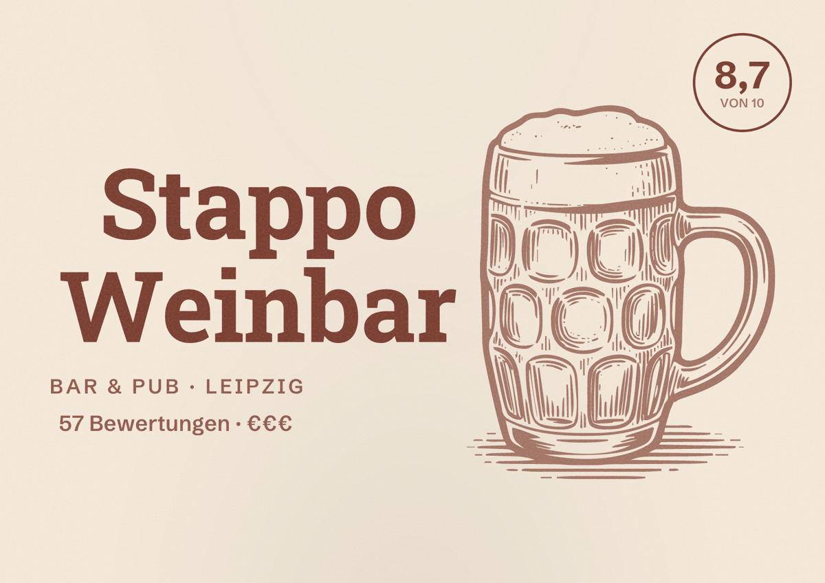 Illustriertes Poster von Stappo Weinbar, Bar & Pub in Leipzig: Bewertung 8,7 von 10 aus 57 Bewertungen, Preisniveau €€€