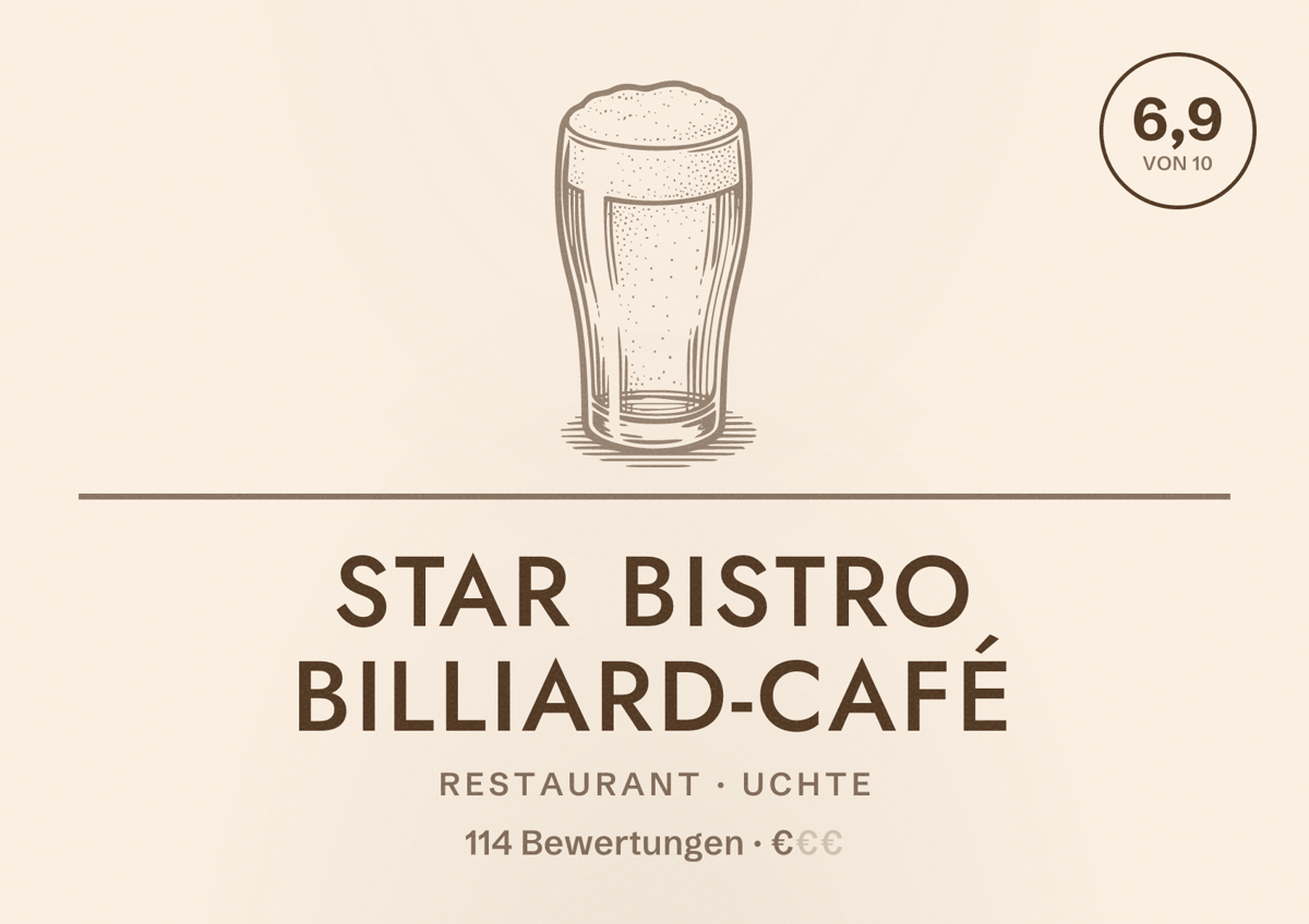 Illustriertes Poster von Star Bistro Billiard-Café, Restaurant in Uchte: Bewertung 6,9 von 10 aus 114 Bewertungen, Preisniveau €
