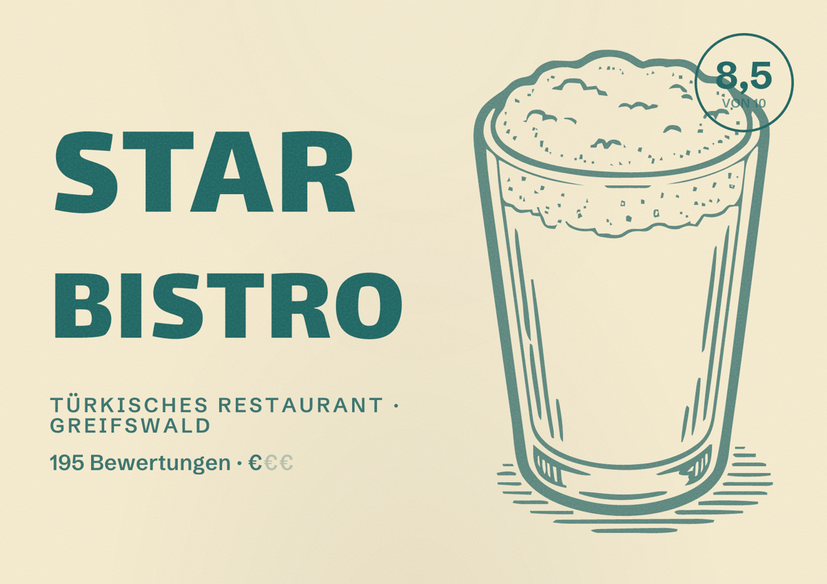 Illustriertes Poster von Star Bistro, Türkisches Restaurant in Greifswald: Bewertung 8,5 von 10 aus 195 Bewertungen, Preisniveau €