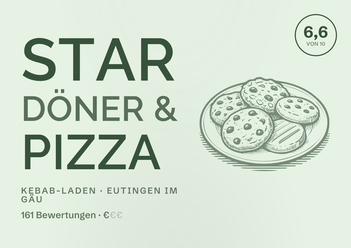 Illustriertes Poster von Star Döner & Pizza, Kebab-Laden in Eutingen im Gäu: Bewertung 6,6 von 10 aus 161 Bewertungen, Preisniveau €