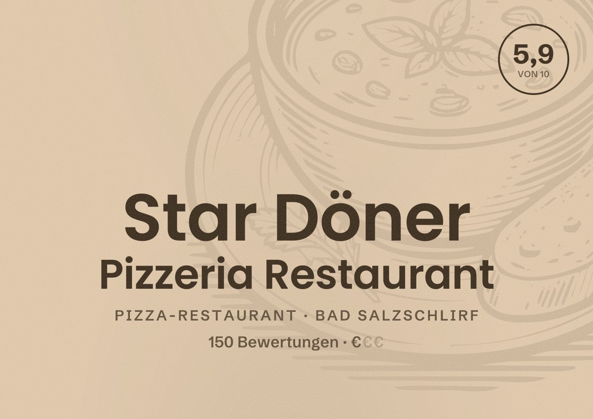 Illustriertes Poster von Star Döner Pizzeria Restaurant, Pizza-Restaurant in Bad Salzschlirf: Bewertung 5,9 von 10 aus 150 Bewertungen, Preisniveau €