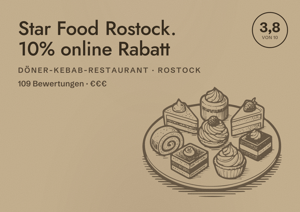 Illustriertes Poster von Star Food Rostock. 10% online Rabatt, Döner-Kebab-Restaurant in Rostock: Bewertung 3,8 von 10 aus 109 Bewertungen, Preisniveau €€€