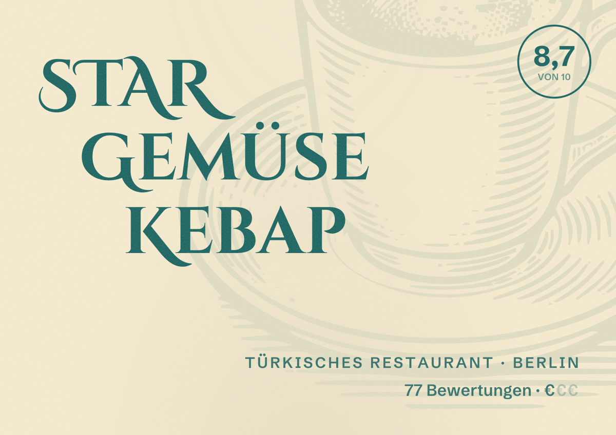 Illustriertes Poster von STAR Gemüse Kebap, Türkisches Restaurant in Berlin: Bewertung 8,7 von 10 aus 77 Bewertungen, Preisniveau €