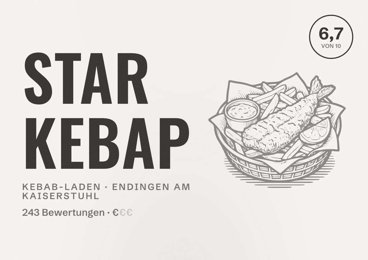 Illustriertes Poster von Star Kebap, Kebab-Laden in Endingen am Kaiserstuhl: Bewertung 6,7 von 10 aus 243 Bewertungen, Preisniveau €