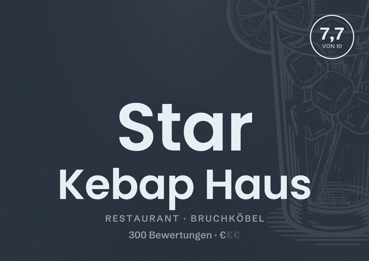 Illustriertes Poster von Star Kebap Haus, Restaurant in Bruchköbel: Bewertung 7,7 von 10 aus 300 Bewertungen, Preisniveau €