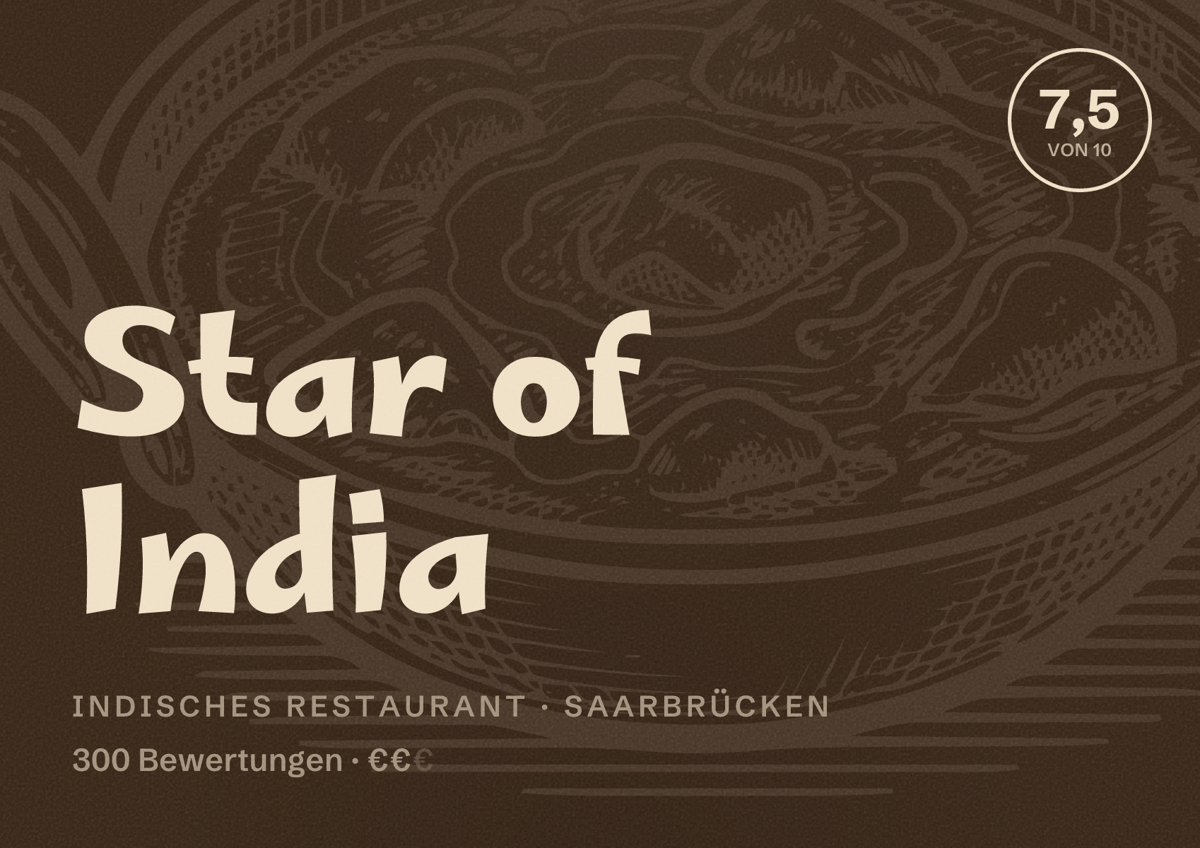 Illustriertes Poster von Star of India, Indisches Restaurant in Saarbrücken: Bewertung 7,5 von 10 aus 300 Bewertungen, Preisniveau €€