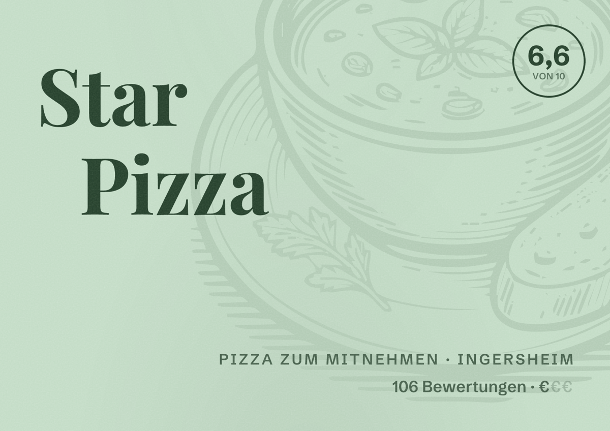 Illustriertes Poster von Star Pizza, Pizza zum Mitnehmen in Ingersheim: Bewertung 6,6 von 10 aus 106 Bewertungen, Preisniveau €