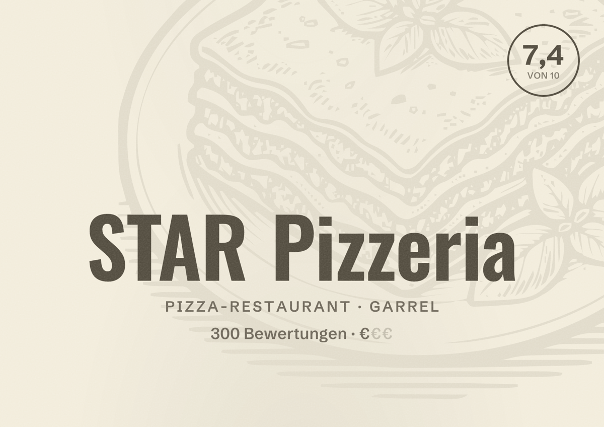 Illustriertes Poster von STAR Pizzeria, Pizza-Restaurant in Garrel: Bewertung 7,4 von 10 aus 300 Bewertungen, Preisniveau €