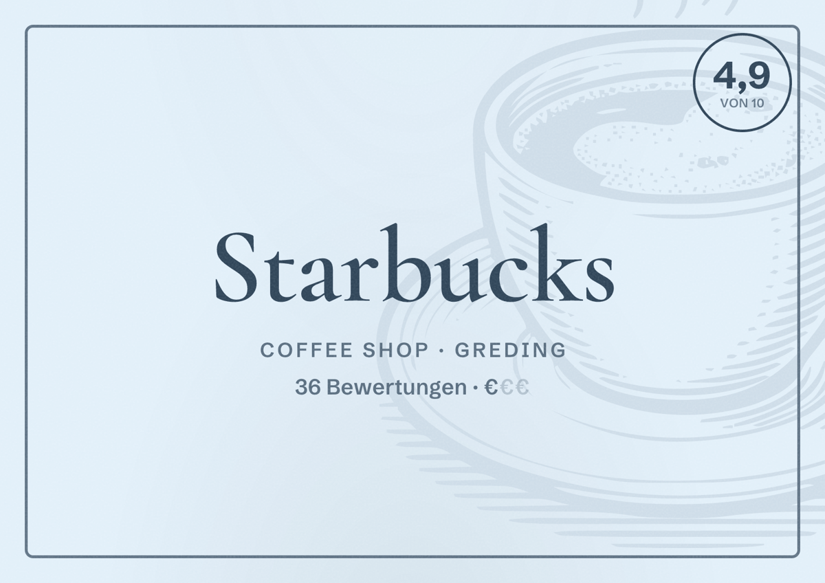 Illustriertes Poster von Starbucks, Coffee Shop in Greding: Bewertung 4,9 von 10 aus 36 Bewertungen, Preisniveau €