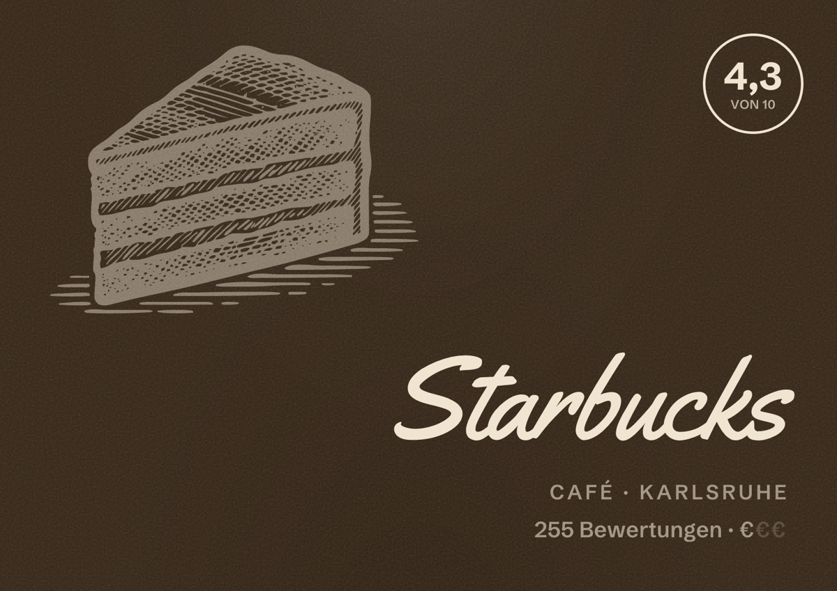 Illustriertes Poster von Starbucks, Café in Karlsruhe: Bewertung 4,3 von 10 aus 255 Bewertungen, Preisniveau €