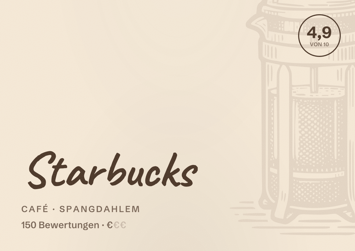 Illustriertes Poster von Starbucks, Café in Spangdahlem: Bewertung 4,9 von 10 aus 150 Bewertungen, Preisniveau €