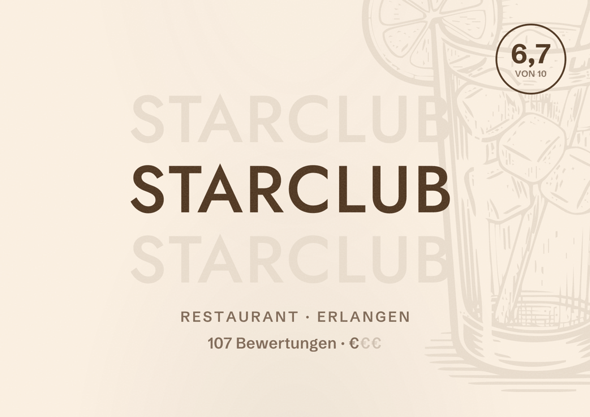 Illustriertes Poster von Starclub, Restaurant in Erlangen: Bewertung 6,7 von 10 aus 107 Bewertungen, Preisniveau €