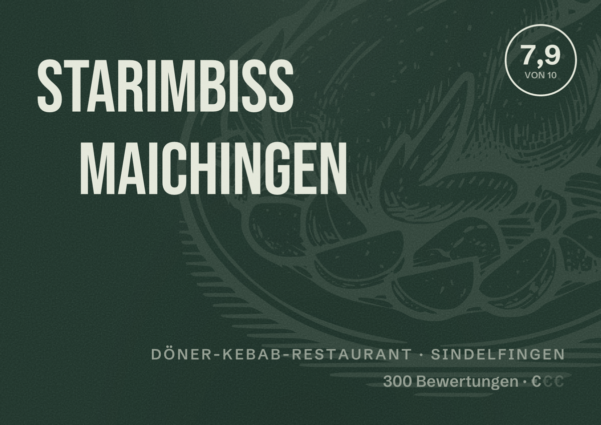 Illustriertes Poster von Starimbiss Maichingen, Döner-Kebab-Restaurant in Sindelfingen: Bewertung 7,9 von 10 aus 300 Bewertungen, Preisniveau €