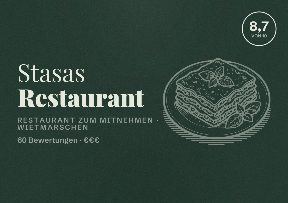 Illustriertes Poster von Stasas Restaurant, Restaurant zum Mitnehmen in Wietmarschen: Bewertung 8,7 von 10 aus 60 Bewertungen, Preisniveau €€€