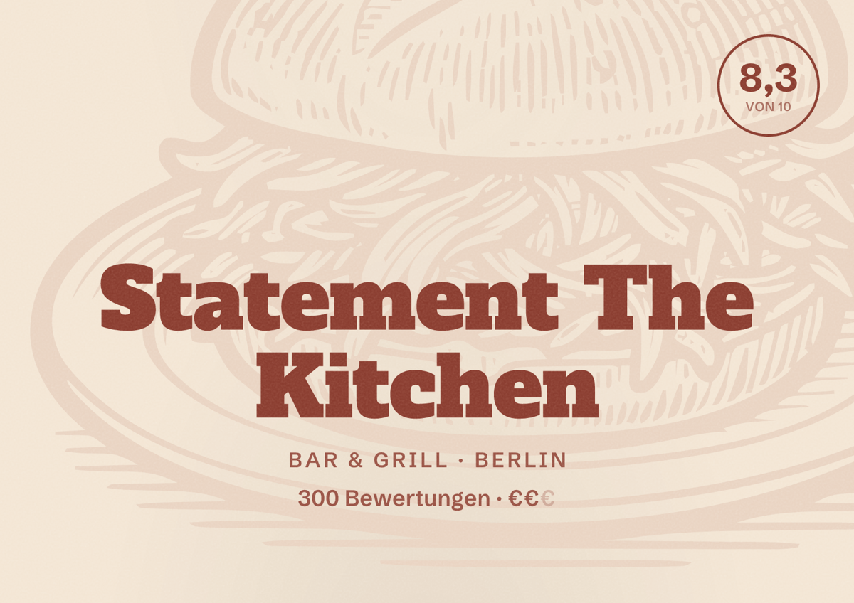 Illustriertes Poster von Statement The Kitchen, Bar & Grill in Berlin: Bewertung 8,3 von 10 aus 300 Bewertungen, Preisniveau €€