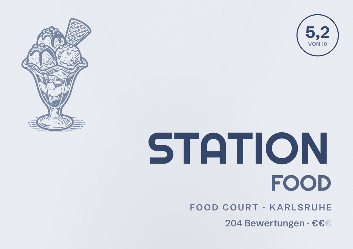 Illustriertes Poster von STATION FOOD, Food Court in Karlsruhe: Bewertung 5,2 von 10 aus 204 Bewertungen, Preisniveau €€