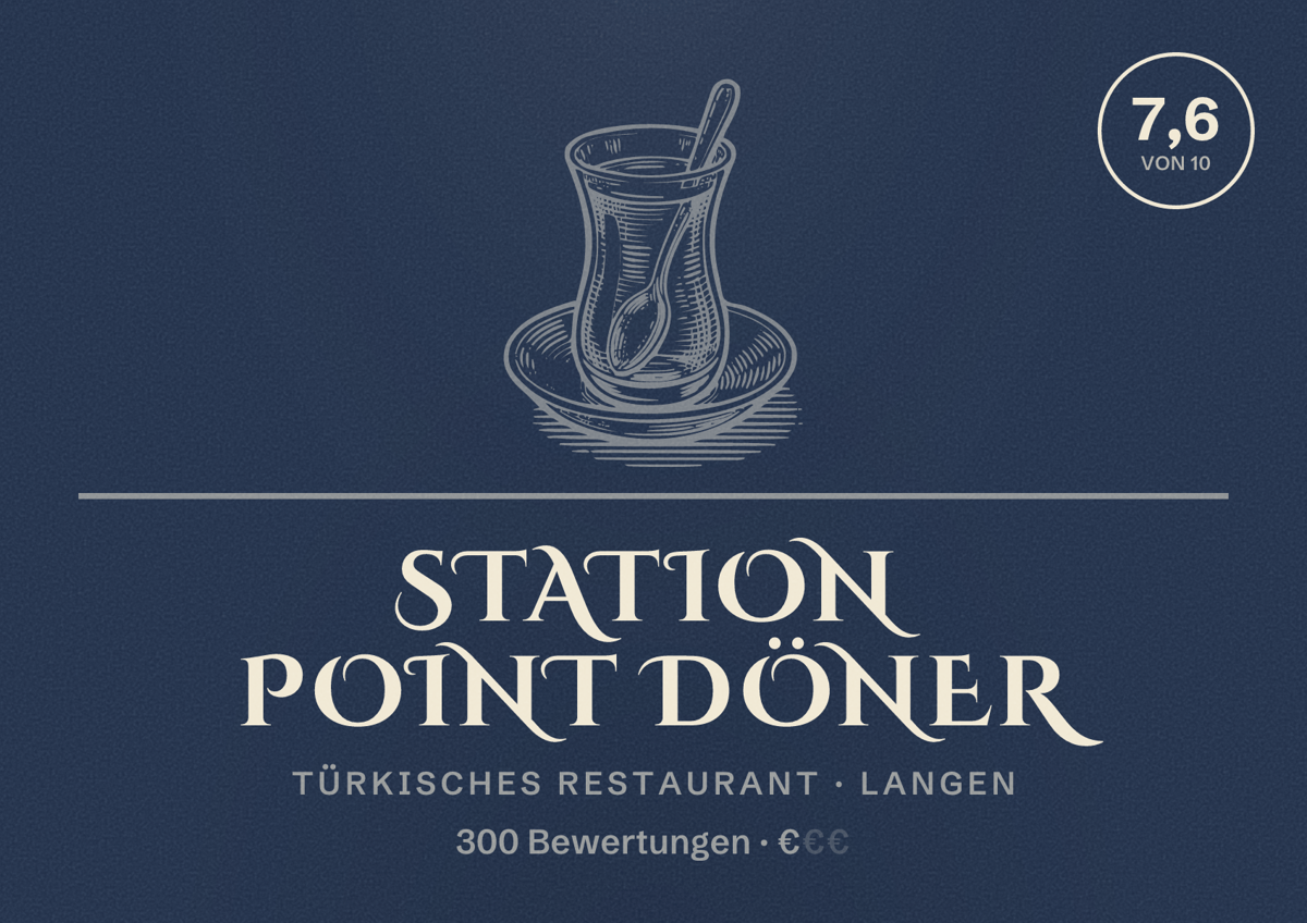 Illustriertes Poster von Station Point Döner, Türkisches Restaurant in Langen: Bewertung 7,6 von 10 aus 300 Bewertungen, Preisniveau €