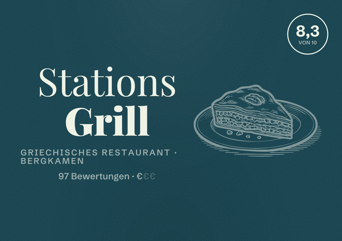 Illustriertes Poster von Stations Grill, Griechisches Restaurant in Bergkamen: Bewertung 8,3 von 10 aus 97 Bewertungen, Preisniveau €