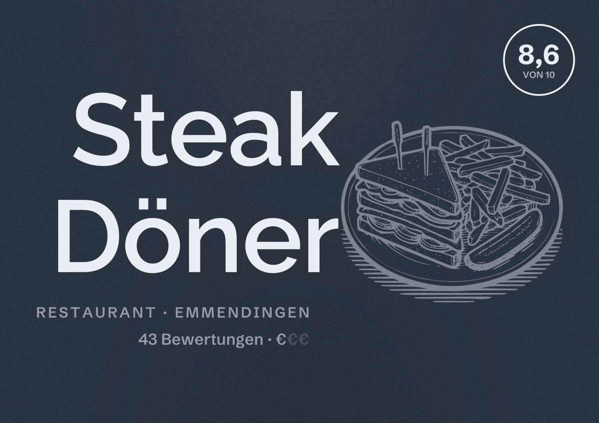 Illustriertes Poster von Steak Döner, Restaurant in Emmendingen: Bewertung 8,6 von 10 aus 43 Bewertungen, Preisniveau €