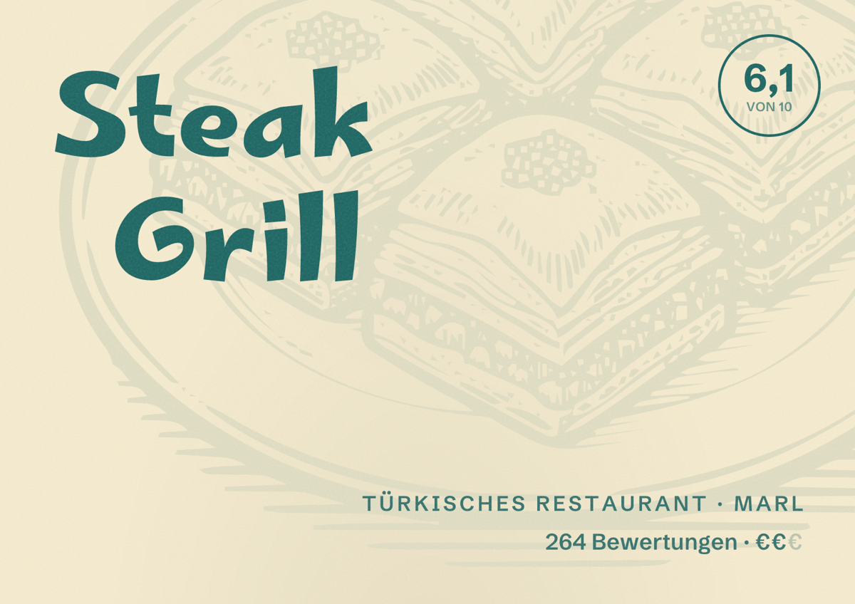 Illustriertes Poster von Steak Grill, Türkisches Restaurant in Marl: Bewertung 6,1 von 10 aus 264 Bewertungen, Preisniveau €€