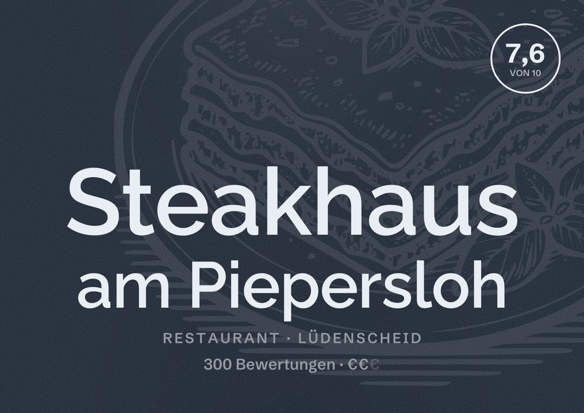 Illustriertes Poster von Steakhaus am Piepersloh, Restaurant in Lüdenscheid: Bewertung 7,6 von 10 aus 300 Bewertungen, Preisniveau €€