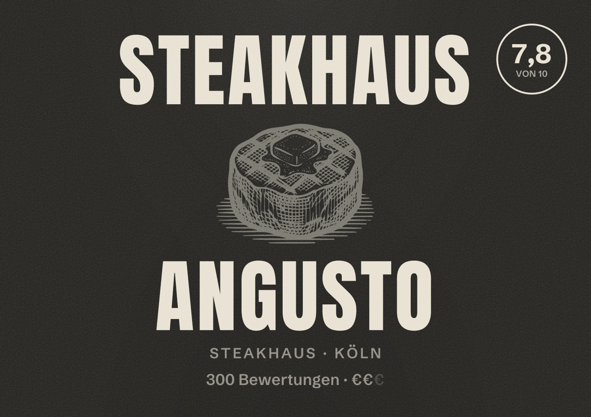 Illustriertes Poster von Steakhaus Angusto, Steakhaus in Köln: Bewertung 7,8 von 10 aus 300 Bewertungen, Preisniveau €€