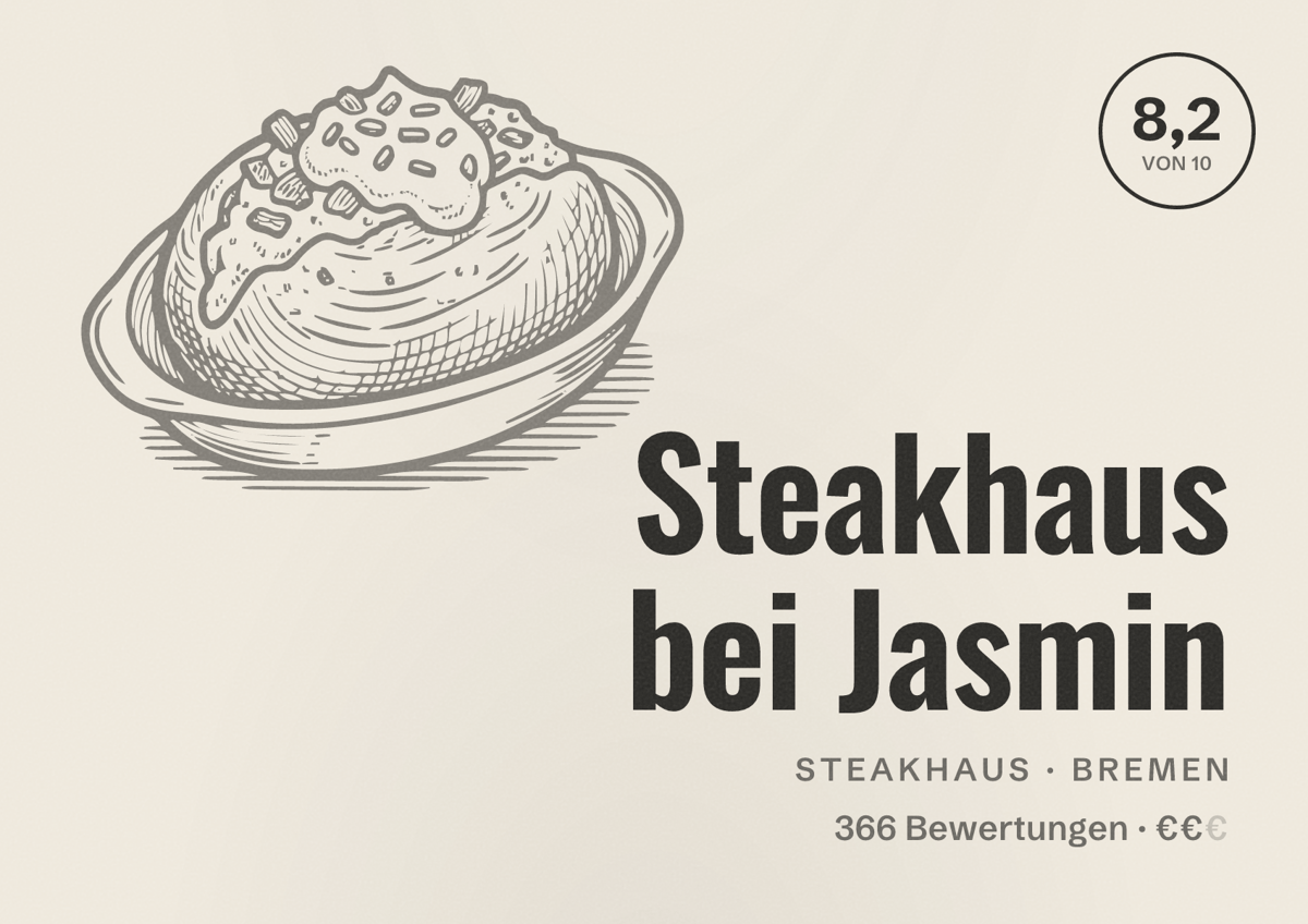 Illustriertes Poster von Steakhaus bei Jasmin, Steakhaus in Bremen: Bewertung 8,2 von 10 aus 366 Bewertungen, Preisniveau €€