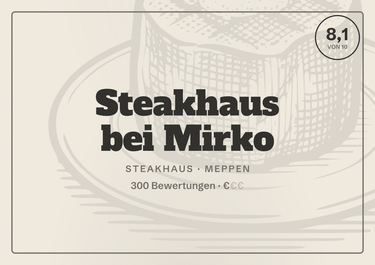 Illustriertes Poster von Steakhaus bei Mirko, Steakhaus in Meppen: Bewertung 8,1 von 10 aus 300 Bewertungen, Preisniveau €