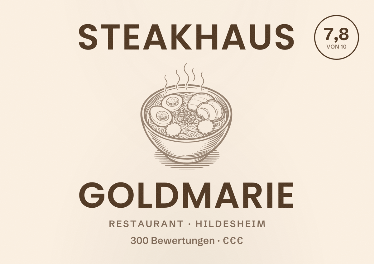 Illustriertes Poster von Steakhaus Goldmarie, Restaurant in Hildesheim: Bewertung 7,8 von 10 aus 300 Bewertungen, Preisniveau €€€