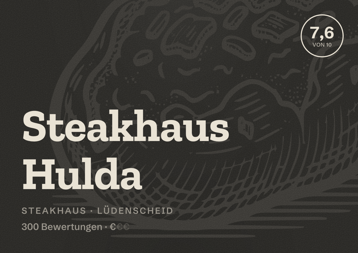 Illustriertes Poster von Steakhaus Hulda, Steakhaus in Lüdenscheid: Bewertung 7,6 von 10 aus 300 Bewertungen, Preisniveau €