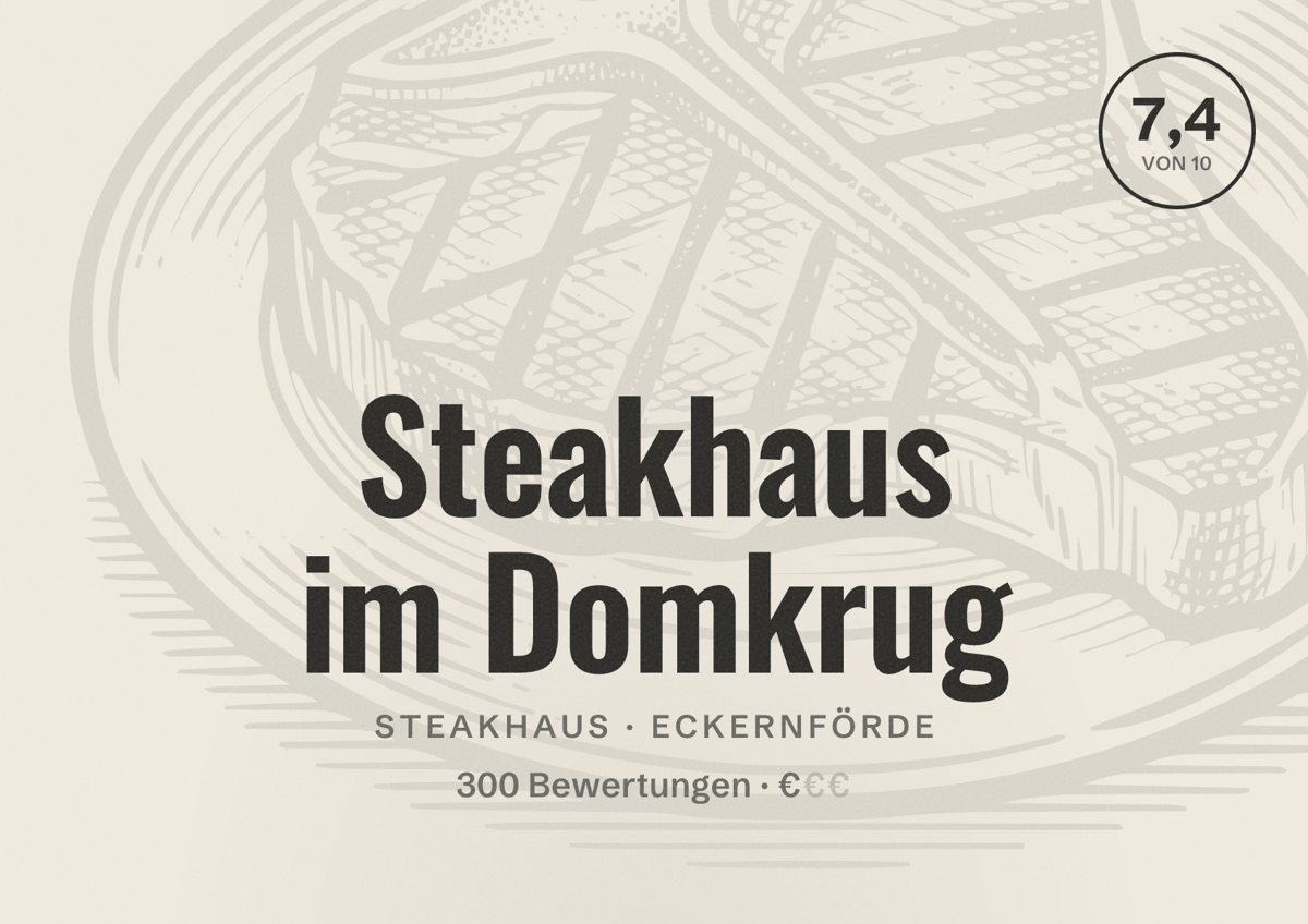 Illustriertes Poster von Steakhaus im Domkrug, Steakhaus in Eckernförde: Bewertung 7,4 von 10 aus 300 Bewertungen, Preisniveau €