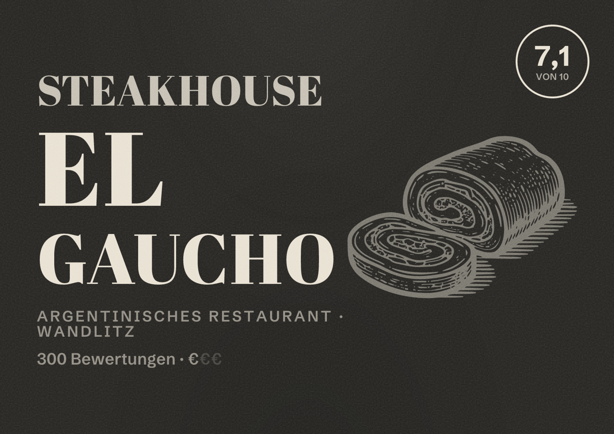 Illustriertes Poster von Steakhouse El Gaucho, Argentinisches Restaurant in Wandlitz: Bewertung 7,1 von 10 aus 300 Bewertungen, Preisniveau €