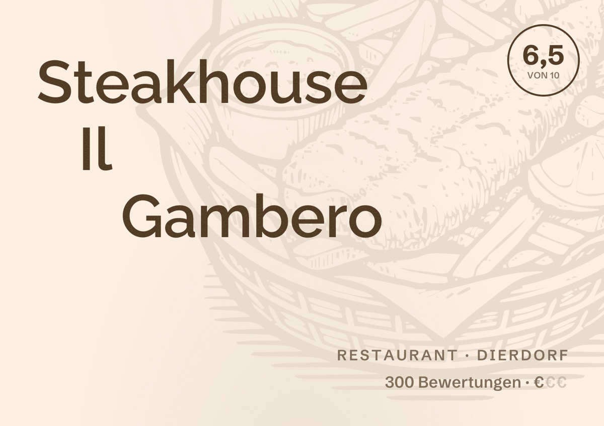 Illustriertes Poster von Steakhouse Il Gambero, Restaurant in Dierdorf: Bewertung 6,5 von 10 aus 300 Bewertungen, Preisniveau €