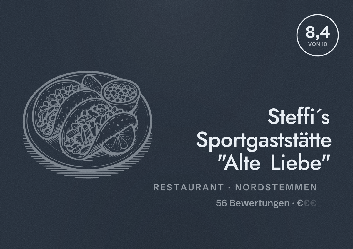 Illustriertes Poster von Steffi´s Sportgaststätte "Alte Liebe", Restaurant in Nordstemmen: Bewertung 8,4 von 10 aus 56 Bewertungen, Preisniveau €