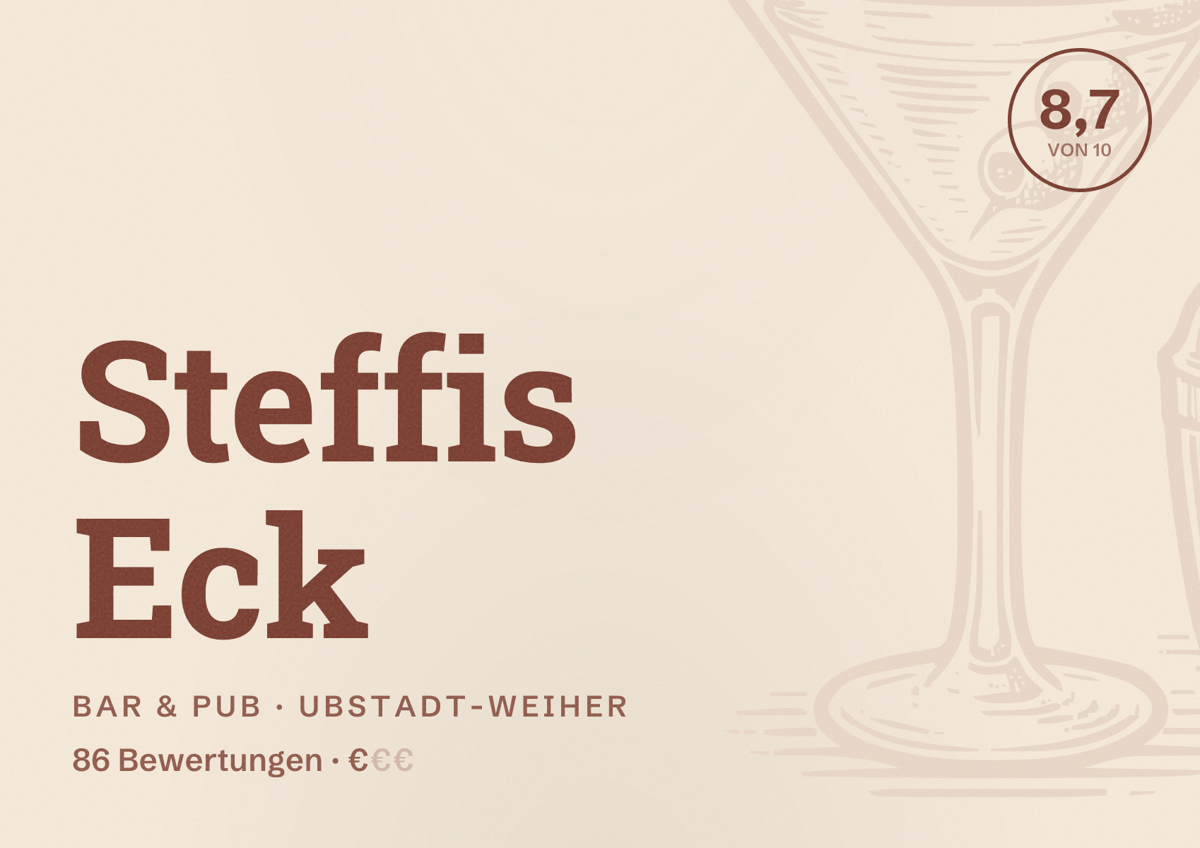 Illustriertes Poster von Steffis Eck, Bar & Pub in Ubstadt-Weiher: Bewertung 8,7 von 10 aus 86 Bewertungen, Preisniveau €