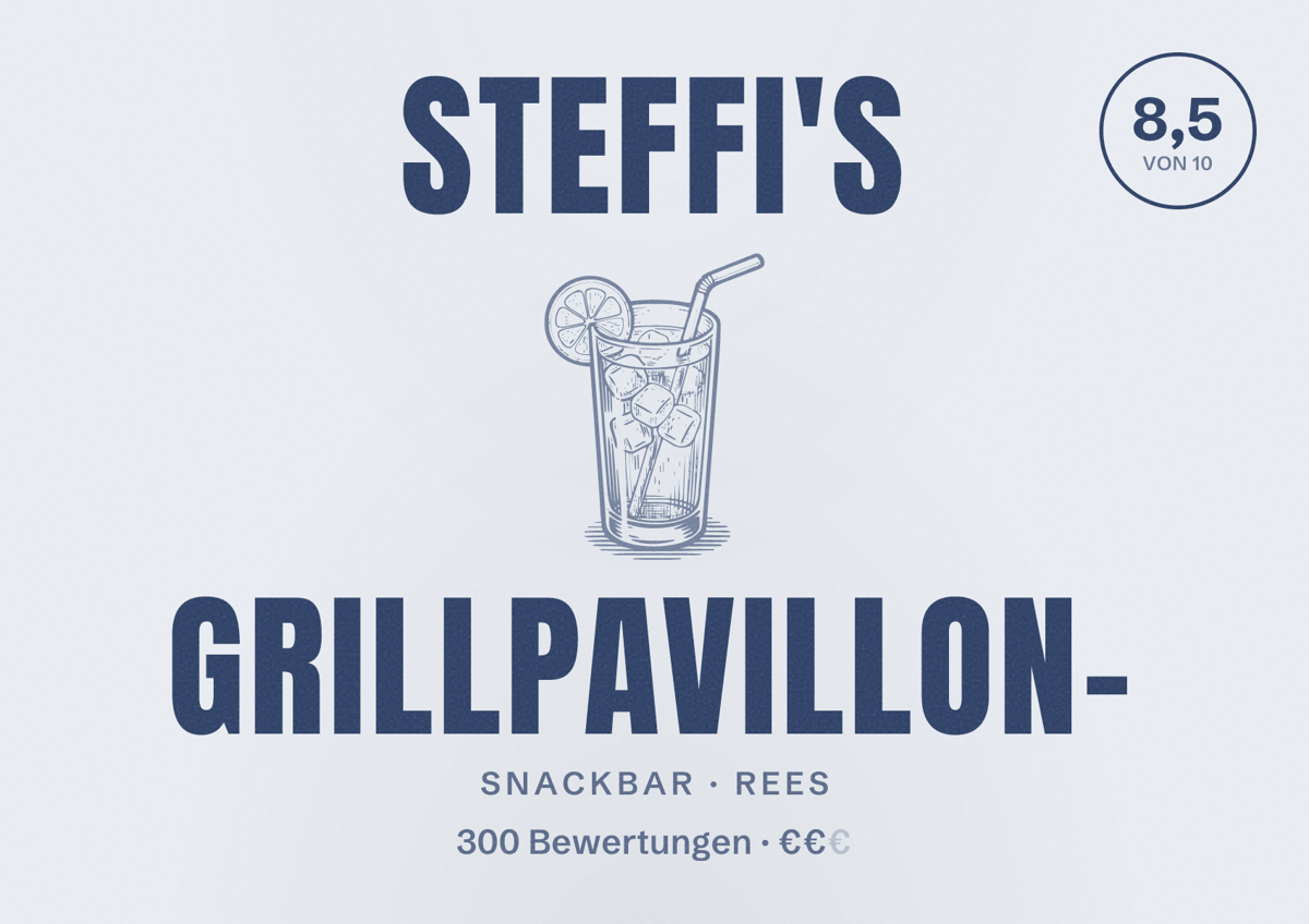 Illustriertes Poster von Steffi's Grillpavillon-, Snackbar in Rees: Bewertung 8,5 von 10 aus 300 Bewertungen, Preisniveau €€