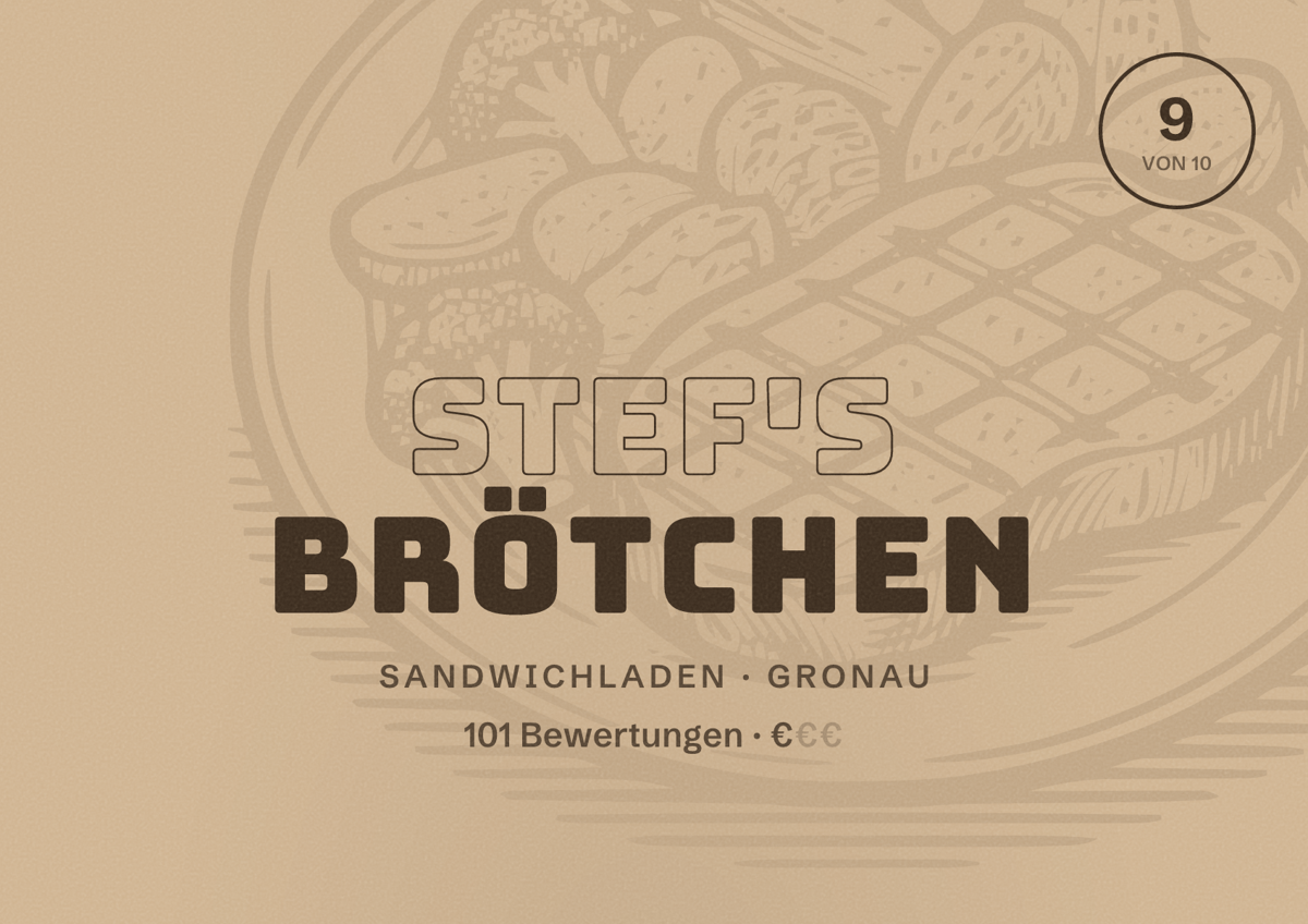 Illustriertes Poster von Stef's Brötchen, Sandwichladen in Gronau: Bewertung 9 von 10 aus 101 Bewertungen, Preisniveau €