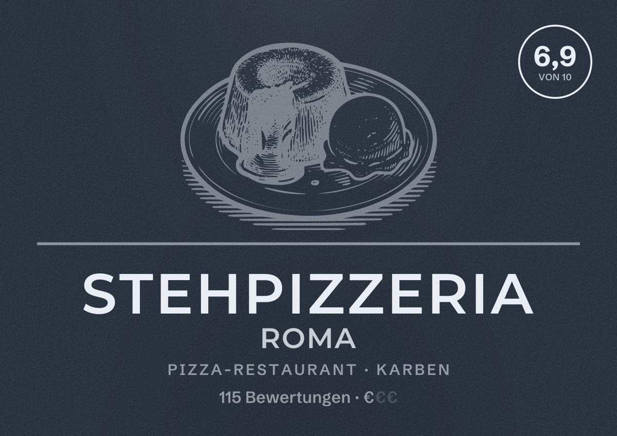 Illustriertes Poster von Stehpizzeria Roma, Pizza-Restaurant in Karben: Bewertung 6,9 von 10 aus 115 Bewertungen, Preisniveau €