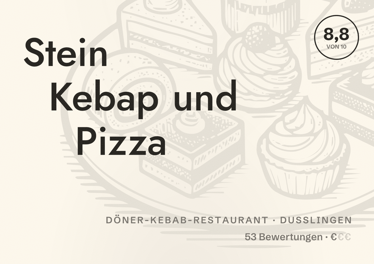 Illustriertes Poster von Stein Kebap und Pizza, Döner-Kebab-Restaurant in Dußlingen: Bewertung 8,8 von 10 aus 53 Bewertungen, Preisniveau €