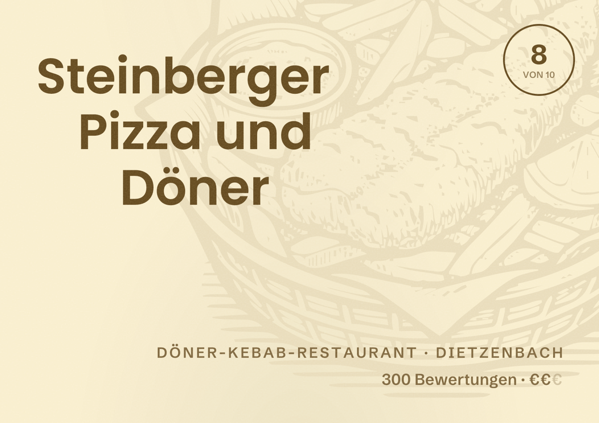 Illustriertes Poster von Steinberger Pizza und Döner, Döner-Kebab-Restaurant in Dietzenbach: Bewertung 8 von 10 aus 300 Bewertungen, Preisniveau €€