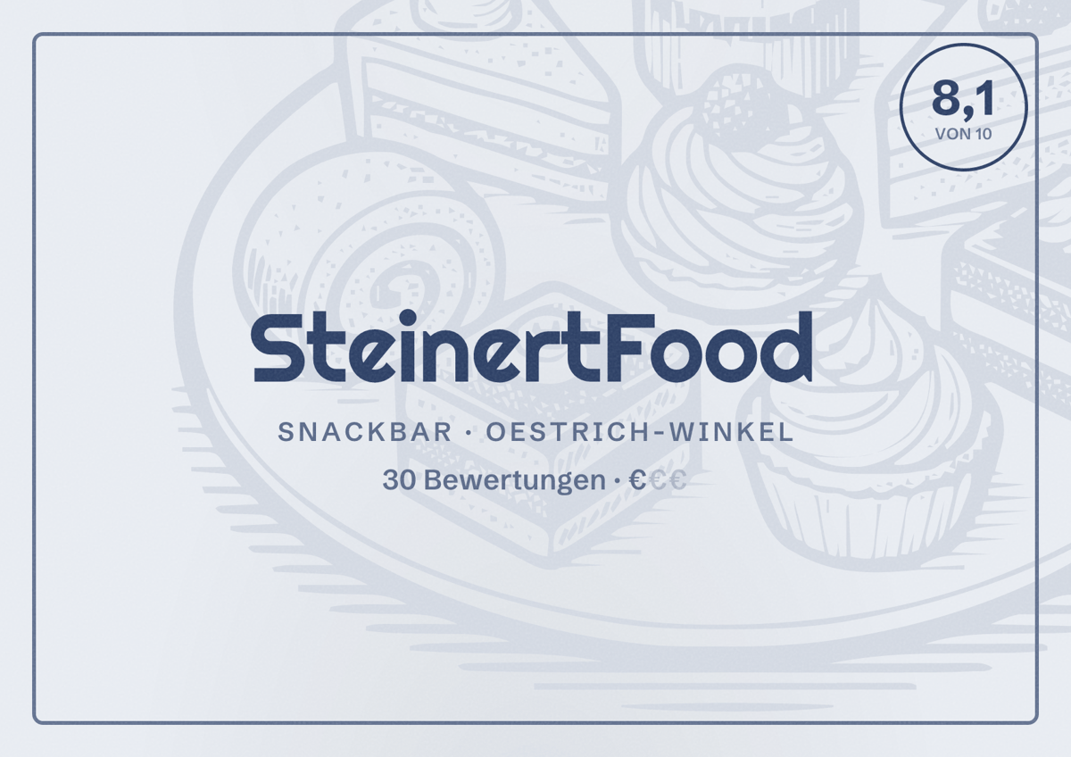 Illustriertes Poster von SteinertFood, Snackbar in Oestrich-Winkel: Bewertung 8,1 von 10 aus 30 Bewertungen, Preisniveau €
