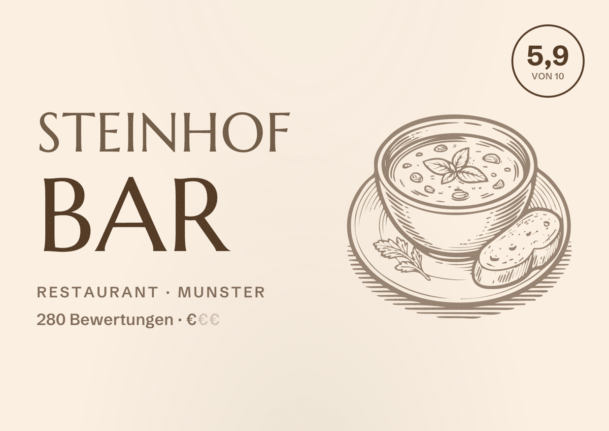 Illustriertes Poster von Steinhof Bar, Restaurant in Munster: Bewertung 5,9 von 10 aus 280 Bewertungen, Preisniveau €