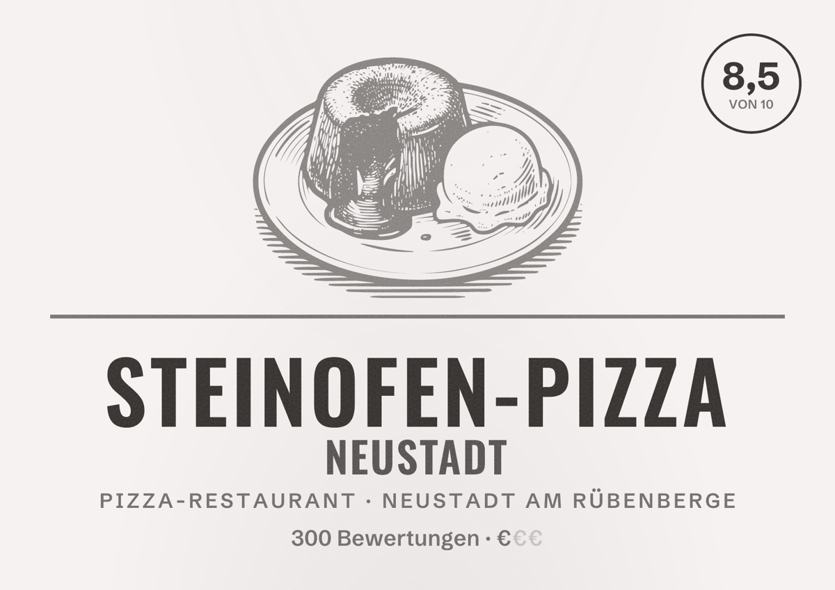 Illustriertes Poster von Steinofen-Pizza Neustadt, Pizza-Restaurant in Neustadt am Rübenberge: Bewertung 8,5 von 10 aus 300 Bewertungen, Preisniveau €