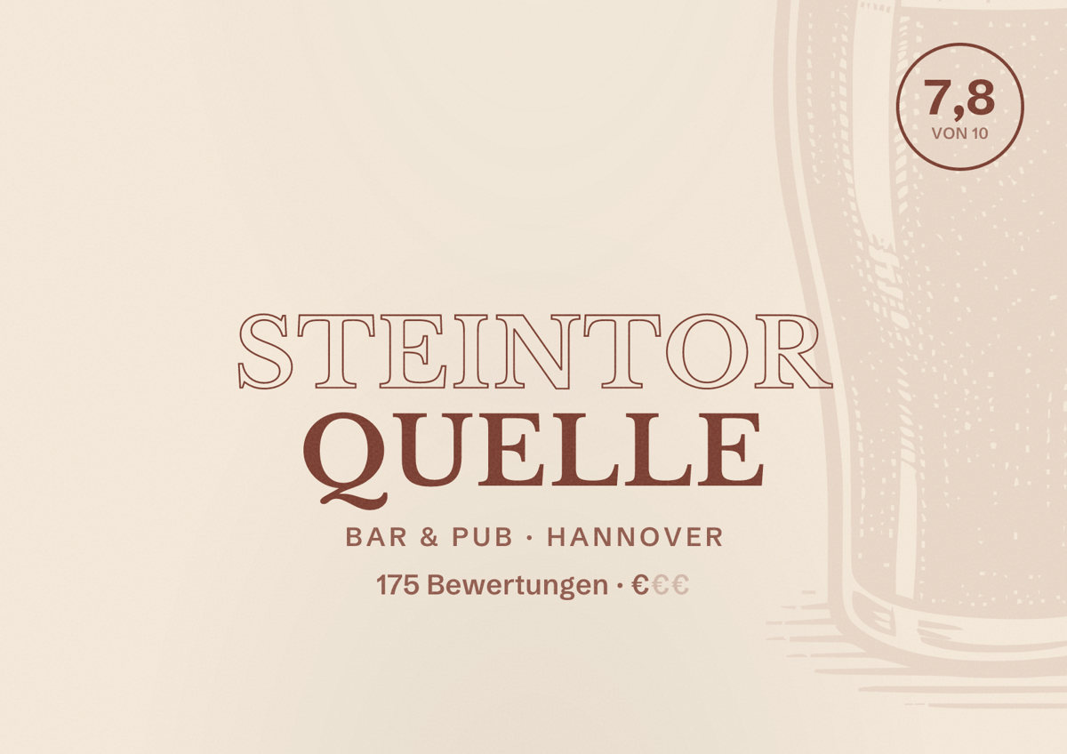 Illustriertes Poster von Steintor Quelle, Bar & Pub in Hannover: Bewertung 7,8 von 10 aus 175 Bewertungen, Preisniveau €
