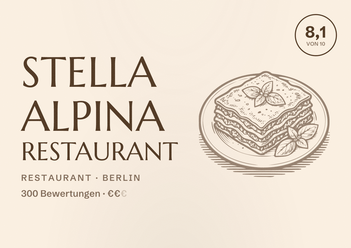Illustriertes Poster von Stella Alpina Restaurant, Restaurant in Berlin: Bewertung 8,1 von 10 aus 300 Bewertungen, Preisniveau €€