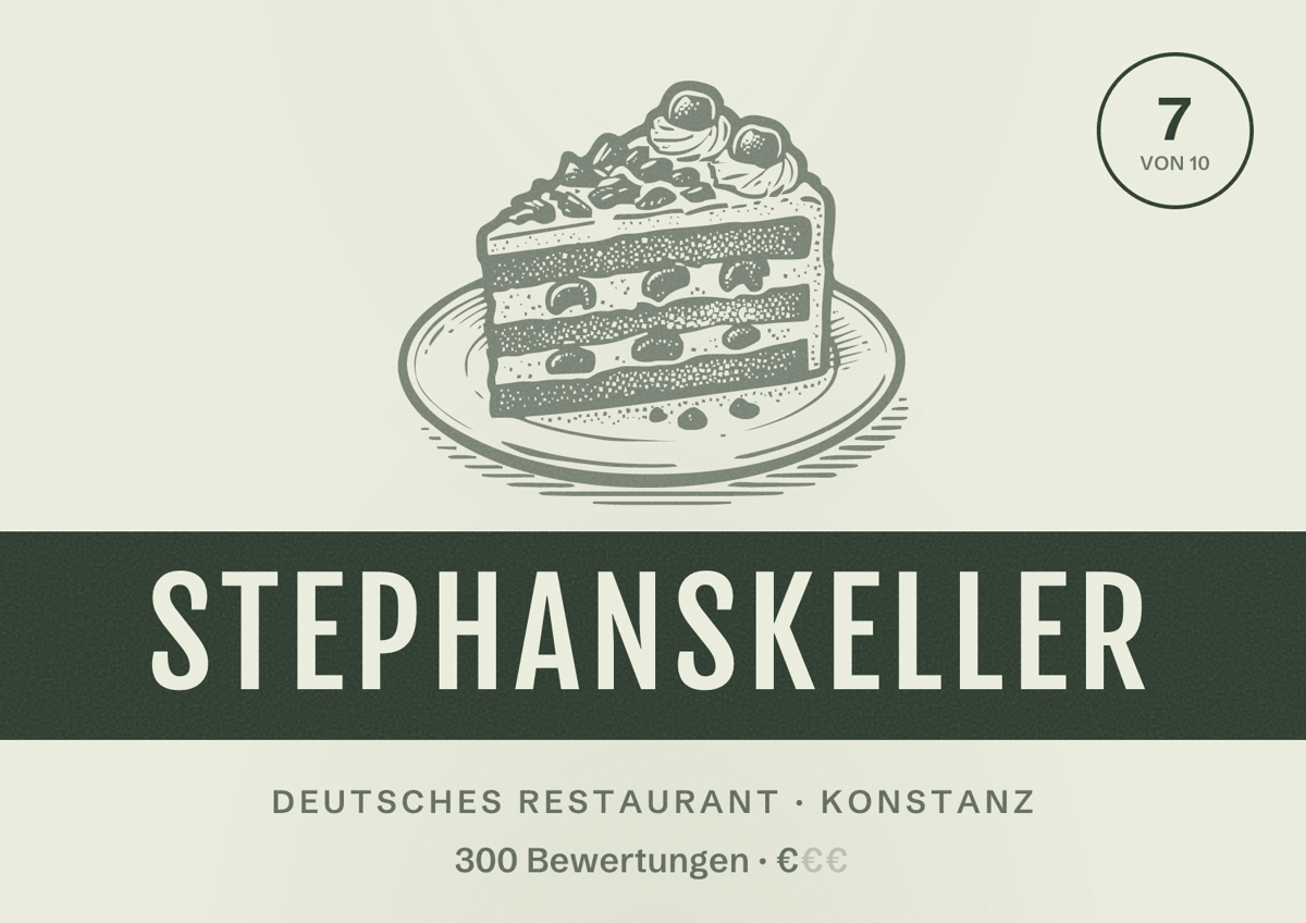 Illustriertes Poster von Stephanskeller, Deutsches Restaurant in Konstanz: Bewertung 7 von 10 aus 300 Bewertungen, Preisniveau €