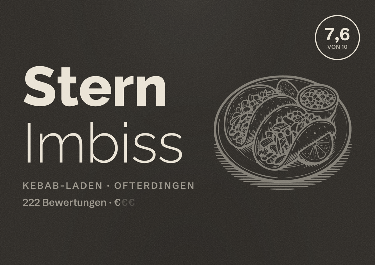 Illustriertes Poster von Stern Imbiss, Kebab-Laden in Ofterdingen: Bewertung 7,6 von 10 aus 222 Bewertungen, Preisniveau €