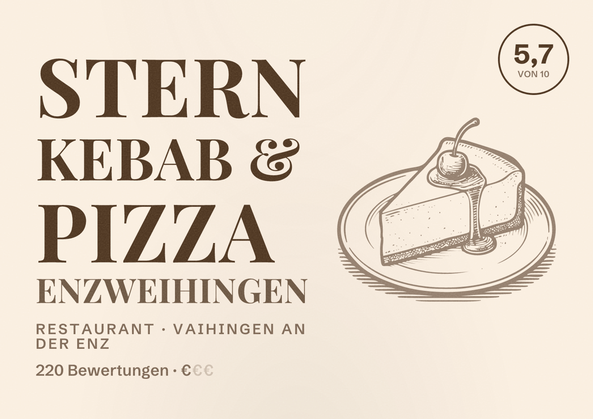 Illustriertes Poster von Stern Kebab & Pizza Enzweihingen, Restaurant in Vaihingen an der Enz: Bewertung 5,7 von 10 aus 220 Bewertungen, Preisniveau €